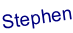 Stephen